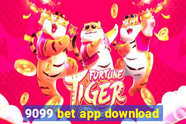 9099 bet app download